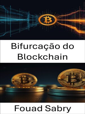 cover image of Bifurcação do Blockchain